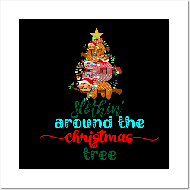 Slothin' Arond The Christmas Tree Wall Art by theteediva